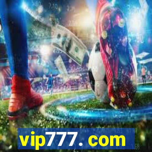 vip777. com